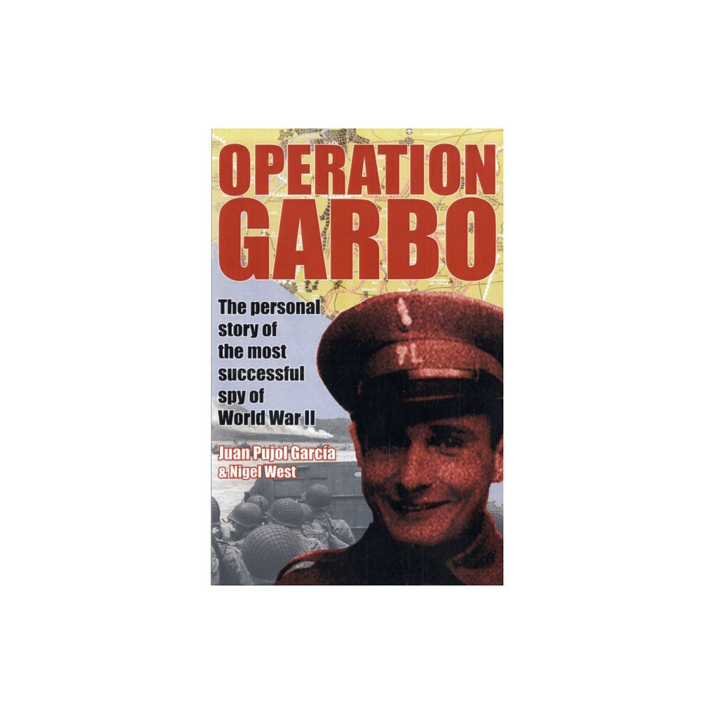 Biteback Publishing Operation Garbo (häftad, eng)