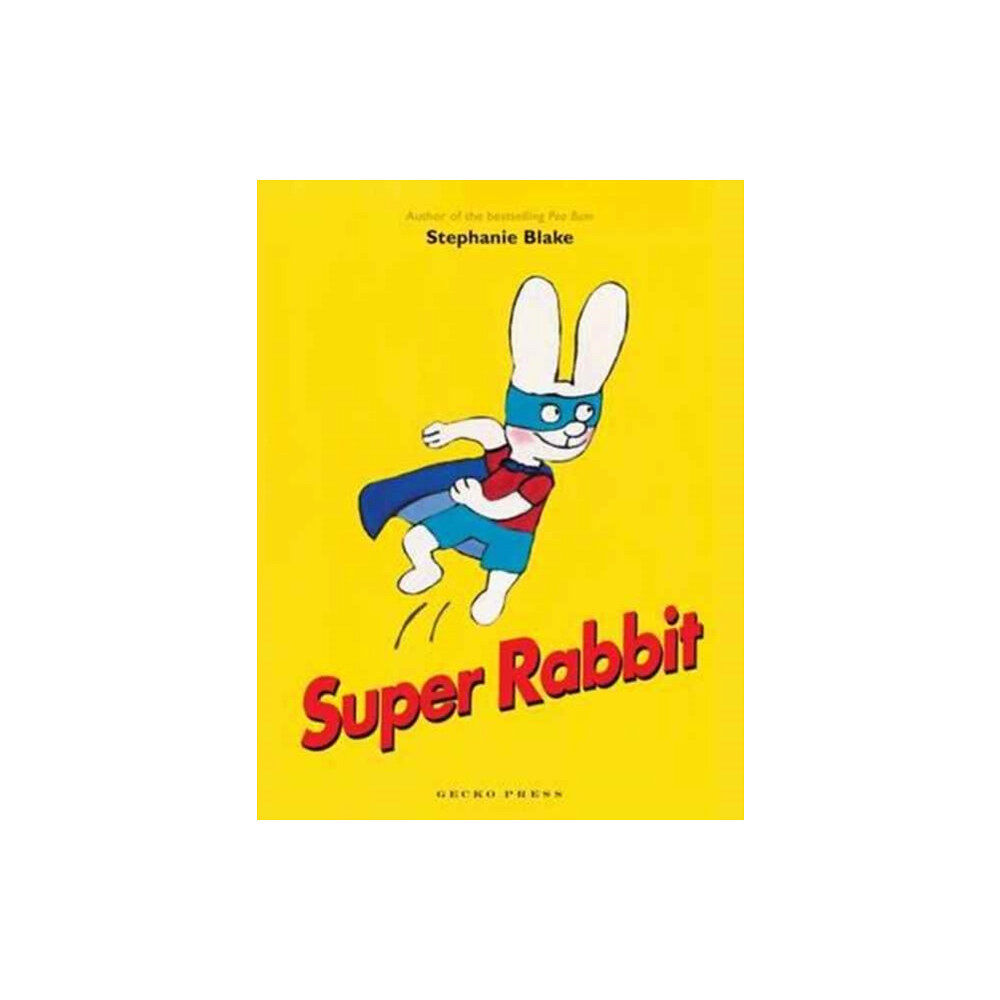 Gecko Press Super Rabbit (häftad, eng)