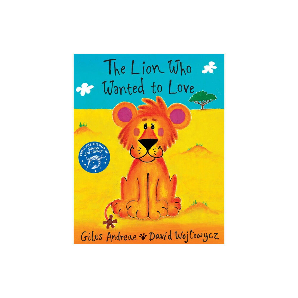 Hachette Children's Group The Lion Who Wanted To Love (häftad, eng)