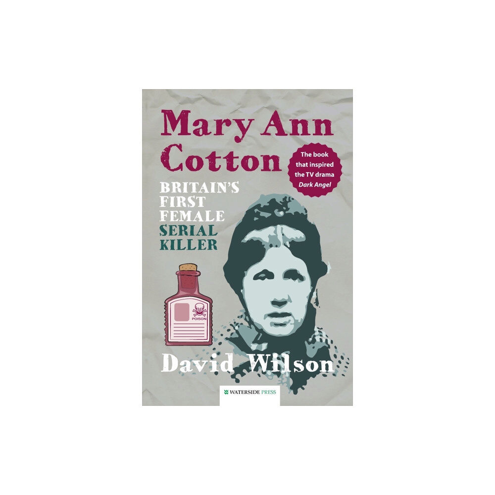 Waterside Press Mary Ann Cotton (häftad, eng)