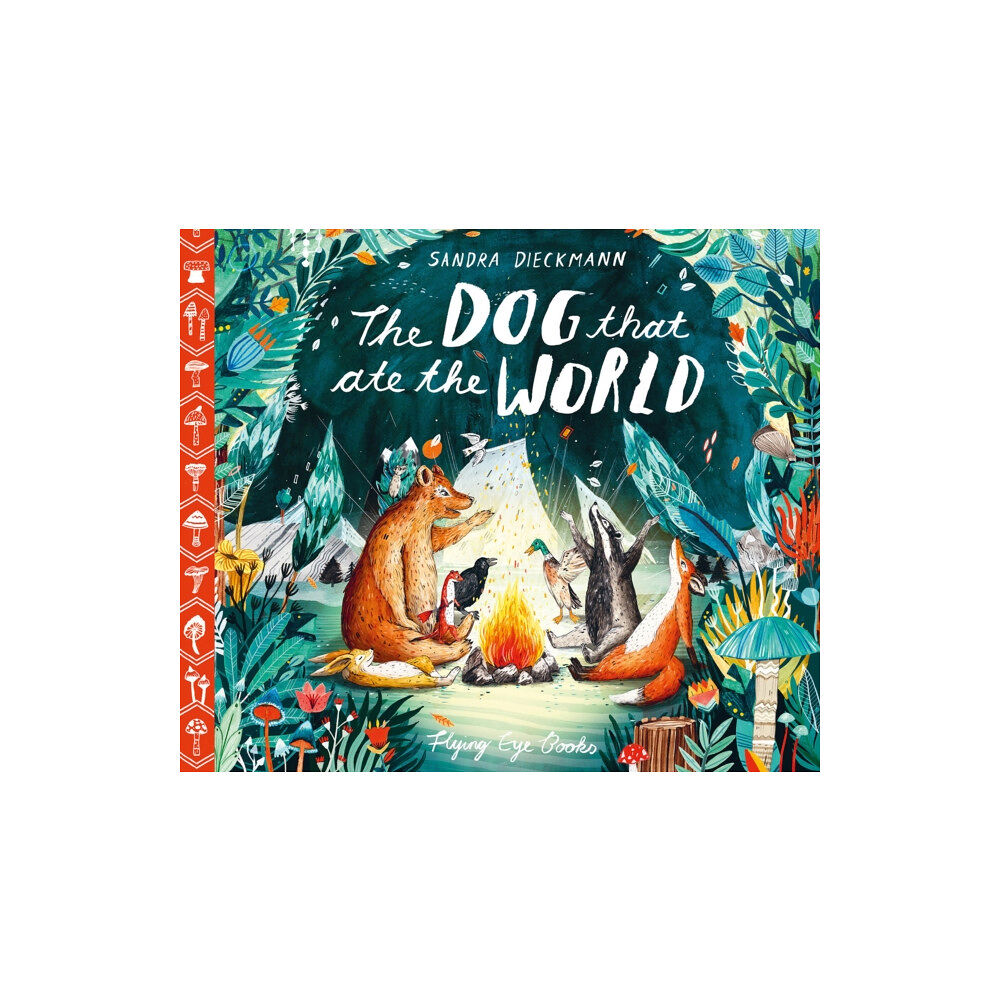 Flying Eye Books The Dog that Ate the World (inbunden, eng)