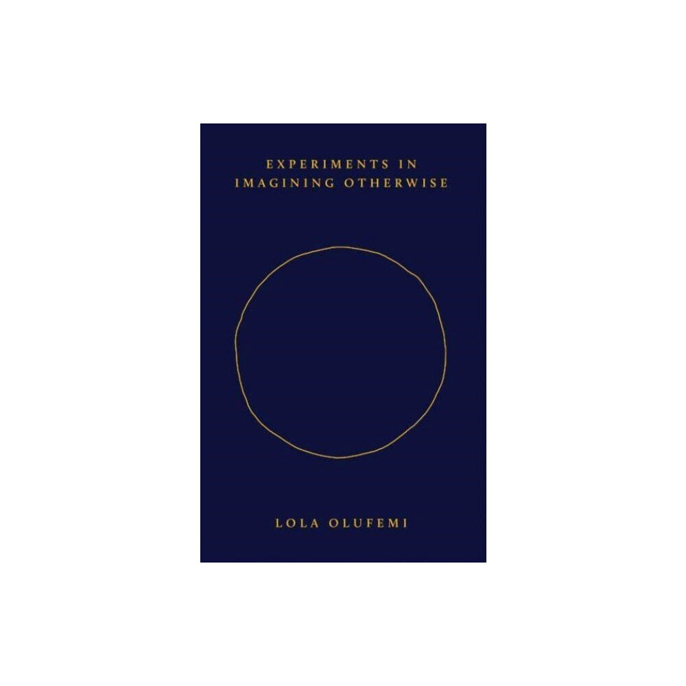 Hajar Press Experiments in Imagining Otherwise (häftad, eng)