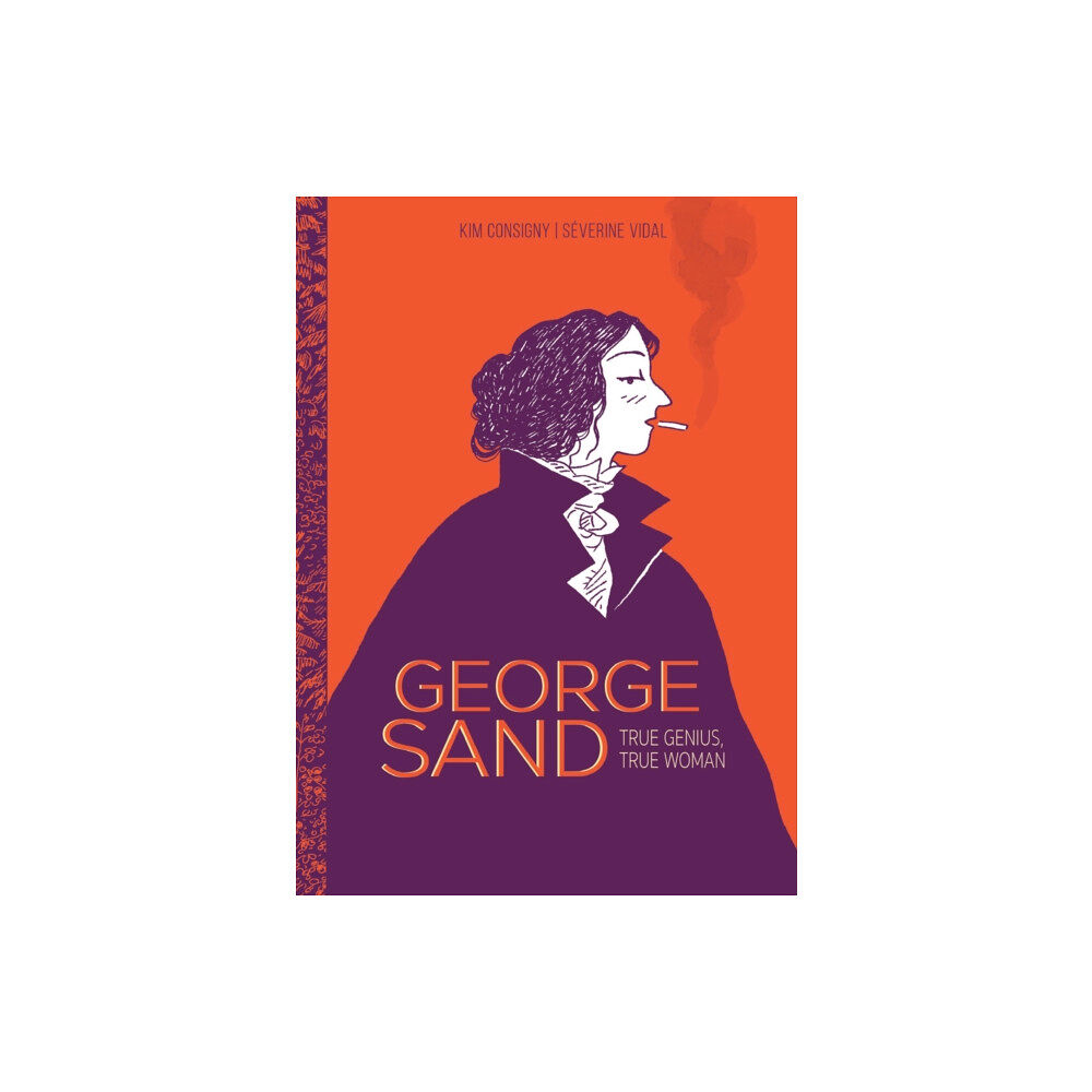 SelfMadeHero George Sand (häftad, eng)