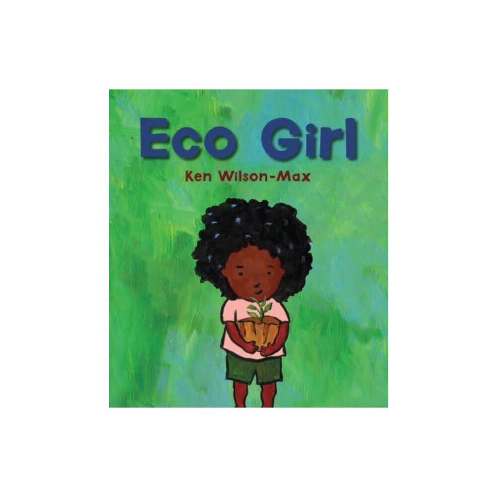 Otter-Barry Books Ltd Eco Girl (inbunden, eng)