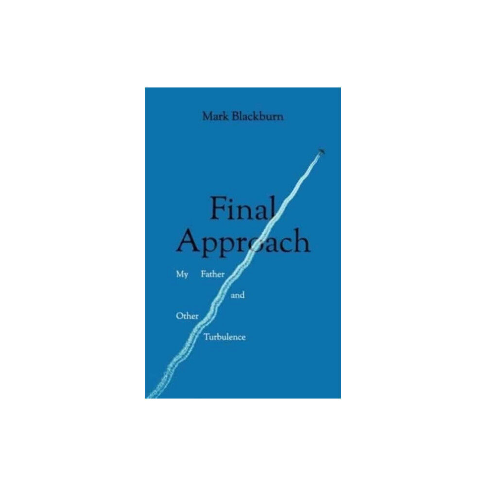 Claret Press Final Approach (häftad, eng)