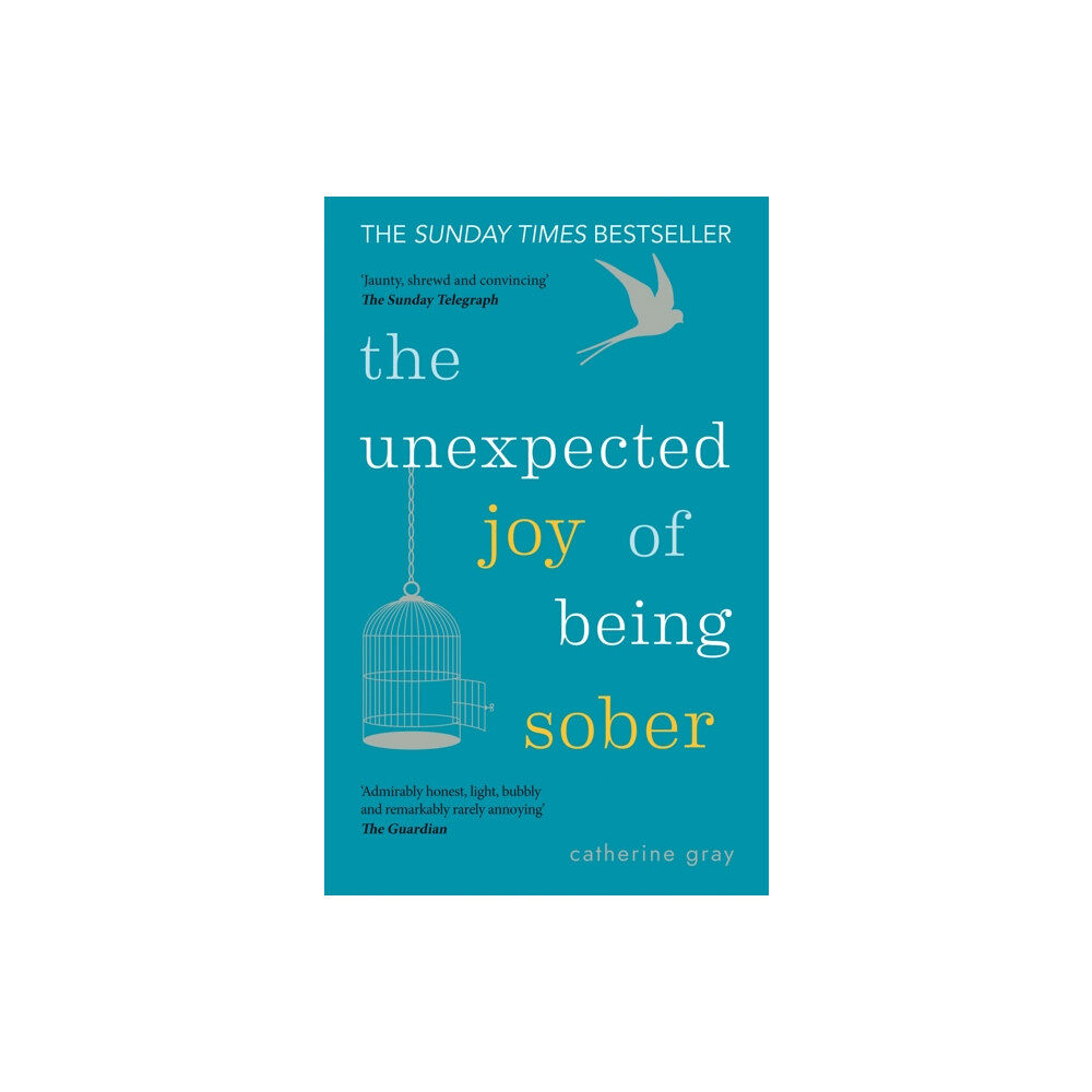 Octopus publishing group The Unexpected Joy of Being Sober (häftad, eng)