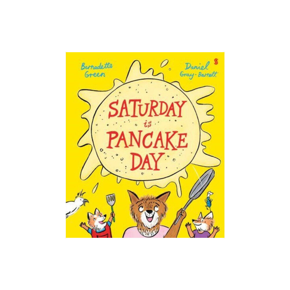 Scribe Publications Saturday is Pancake Day (häftad, eng)