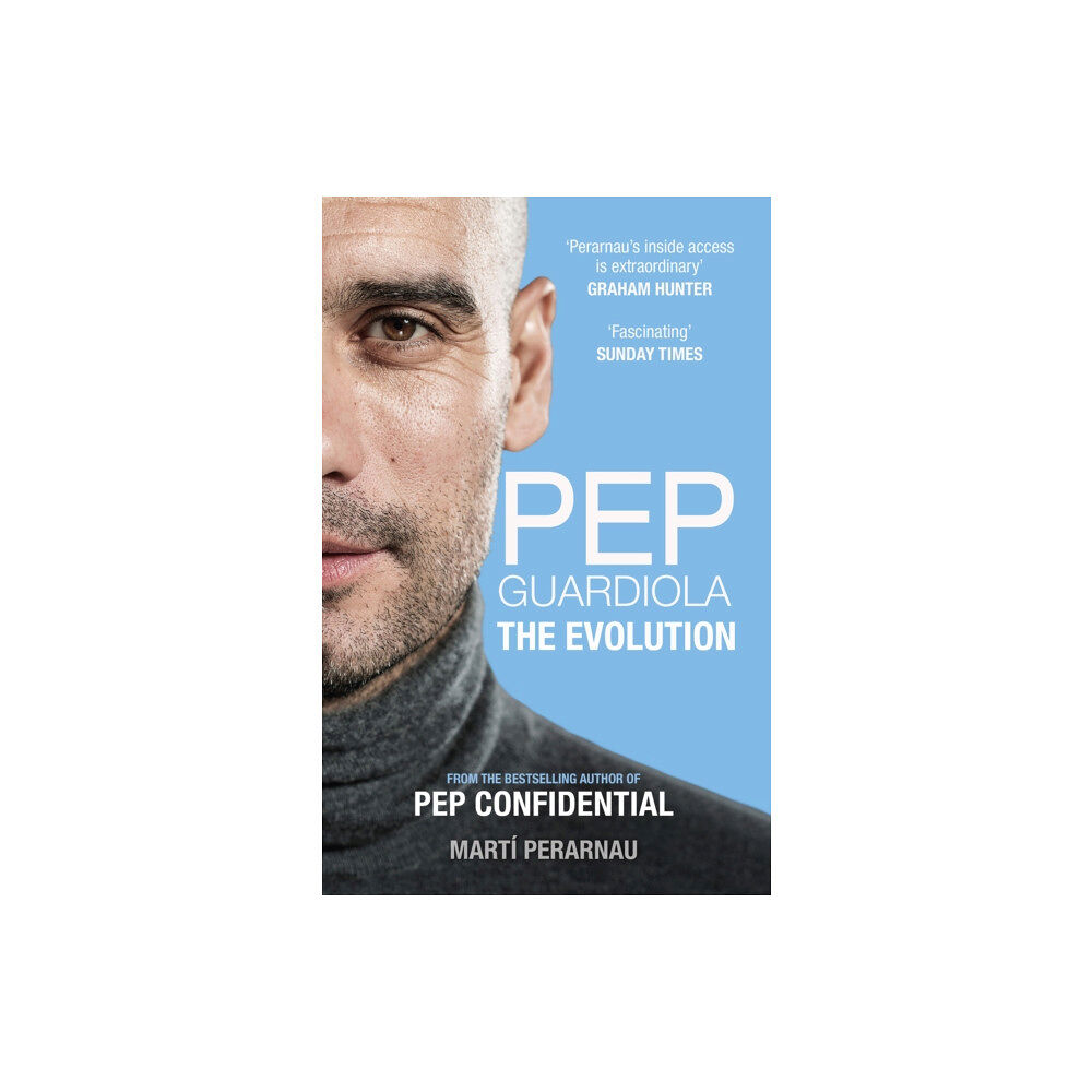 Birlinn General Pep Guardiola: The Evolution (häftad, eng)