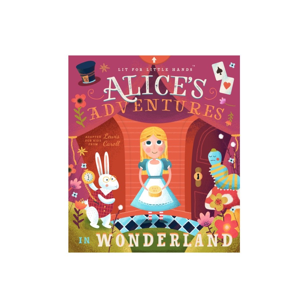 Familius LLC Lit for Little Hands: Alice's Adventures in Wonderland (bok, board book, eng)