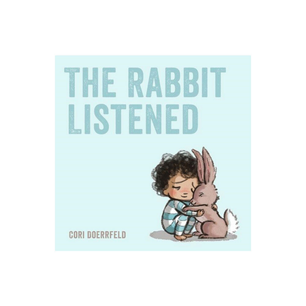 Scallywag Press The Rabbit Listened (häftad, eng)