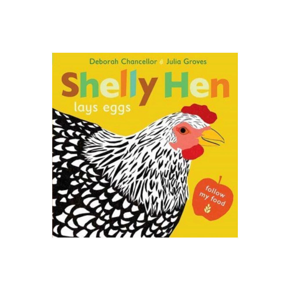 Scallywag Press Shelly Hen Lays Eggs (inbunden, eng)