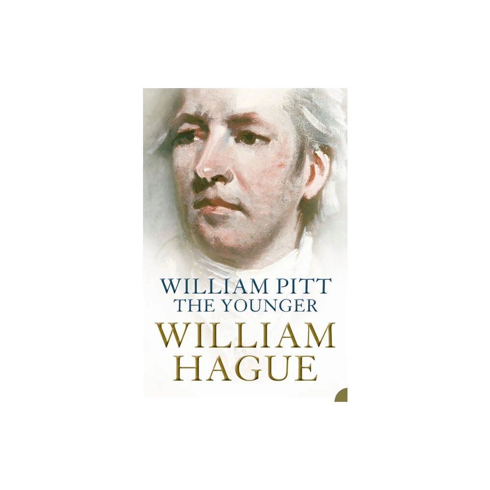 HarperCollins Publishers William Pitt the Younger (häftad, eng)