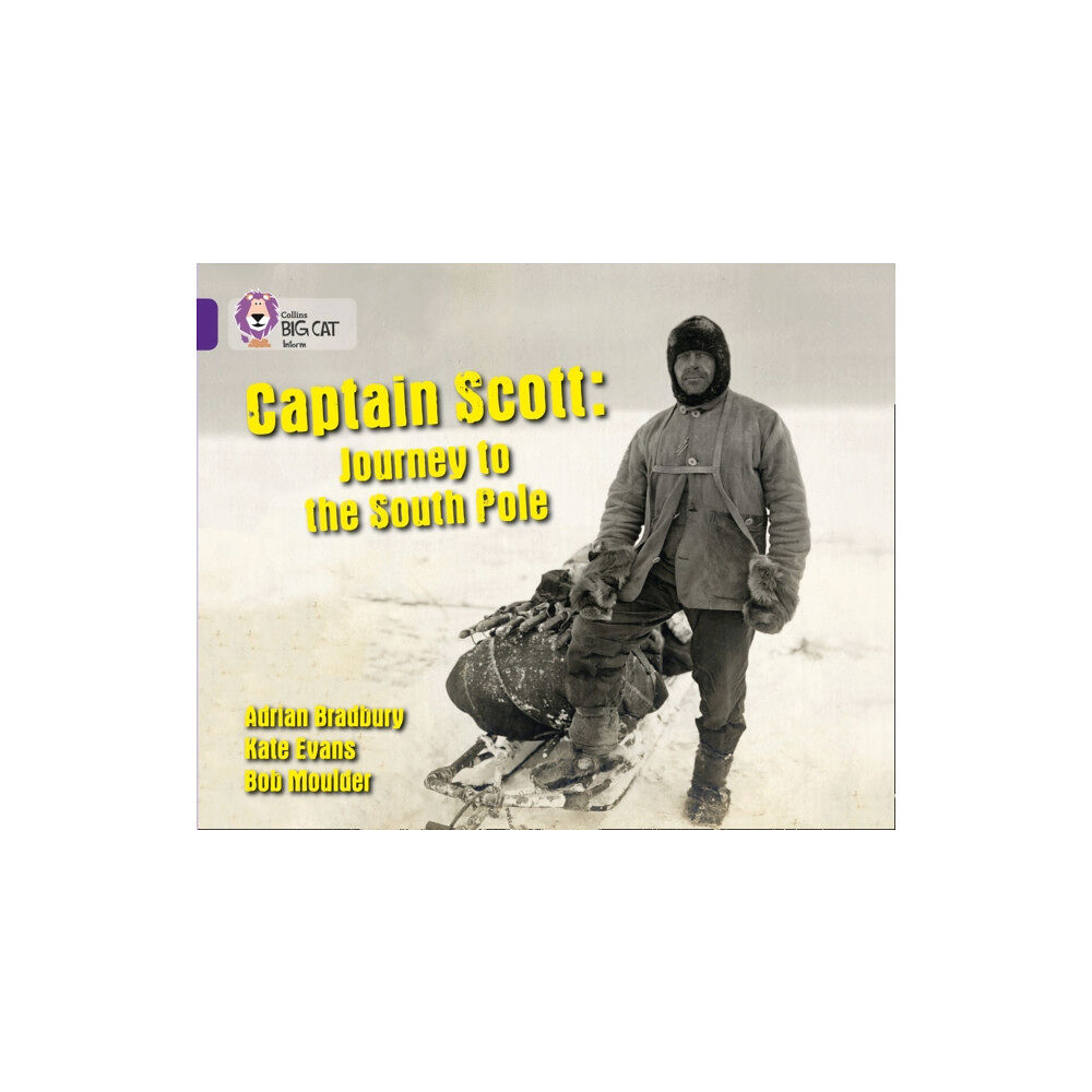 HarperCollins Publishers Captain Scott: Journey to the South Pole (häftad, eng)