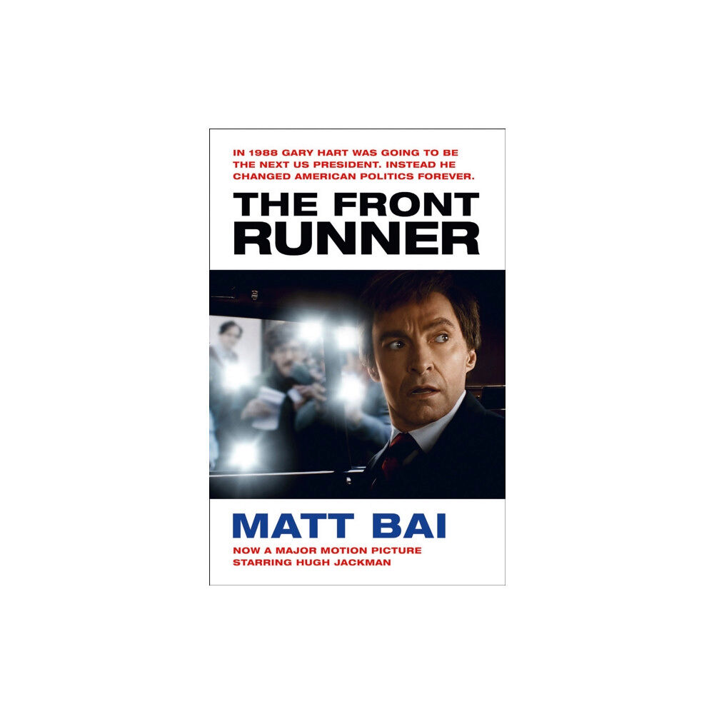 HarperCollins Publishers The Front Runner (All the Truth Is Out Movie Tie-in) (häftad, eng)