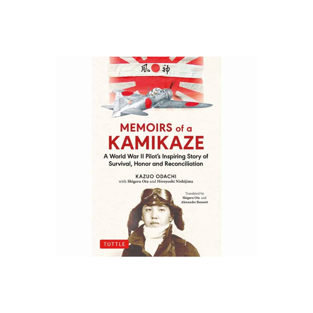 Tuttle Publishing Memoirs of a Kamikaze (inbunden, eng)