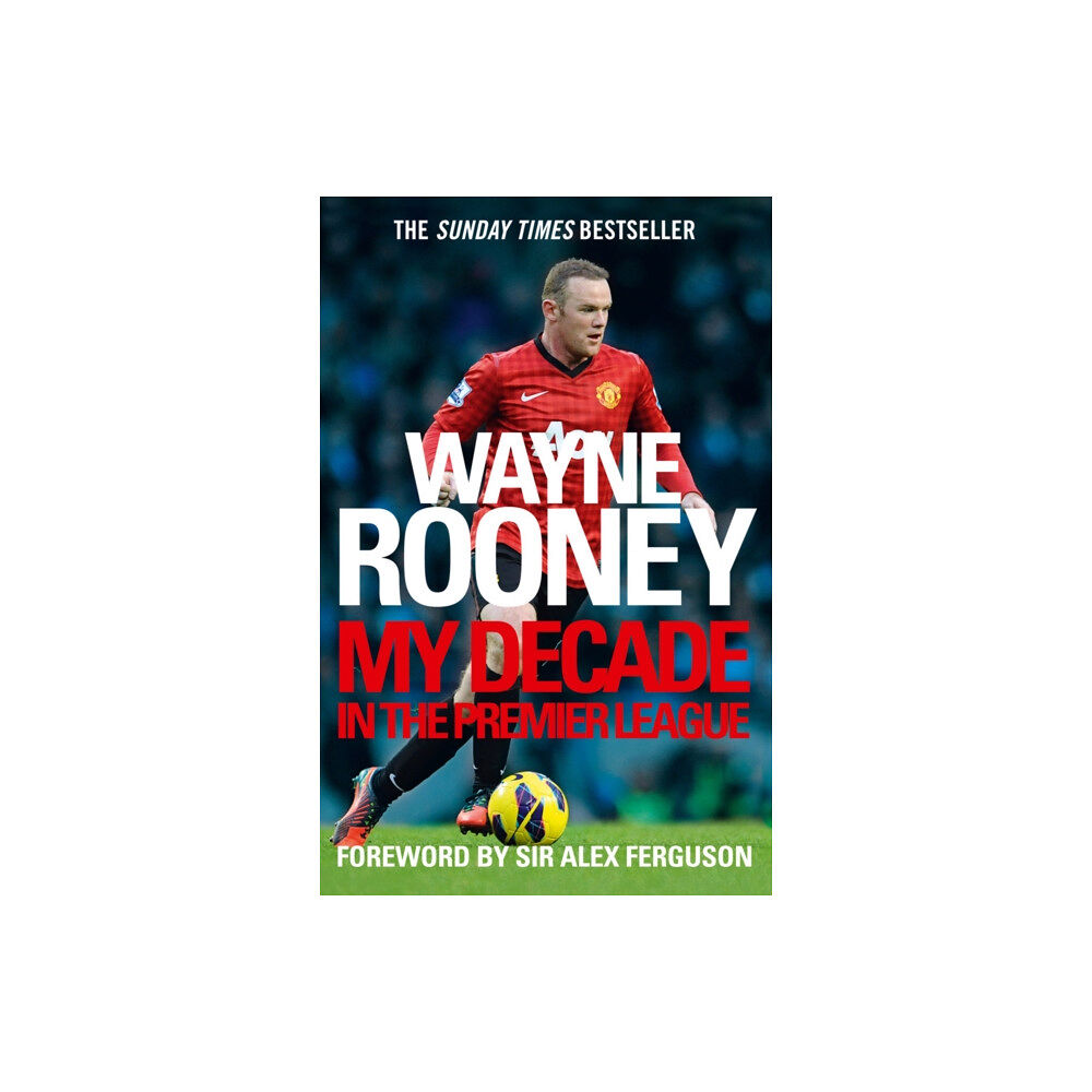 HarperCollins Publishers Wayne Rooney: My Decade in the Premier League (häftad, eng)