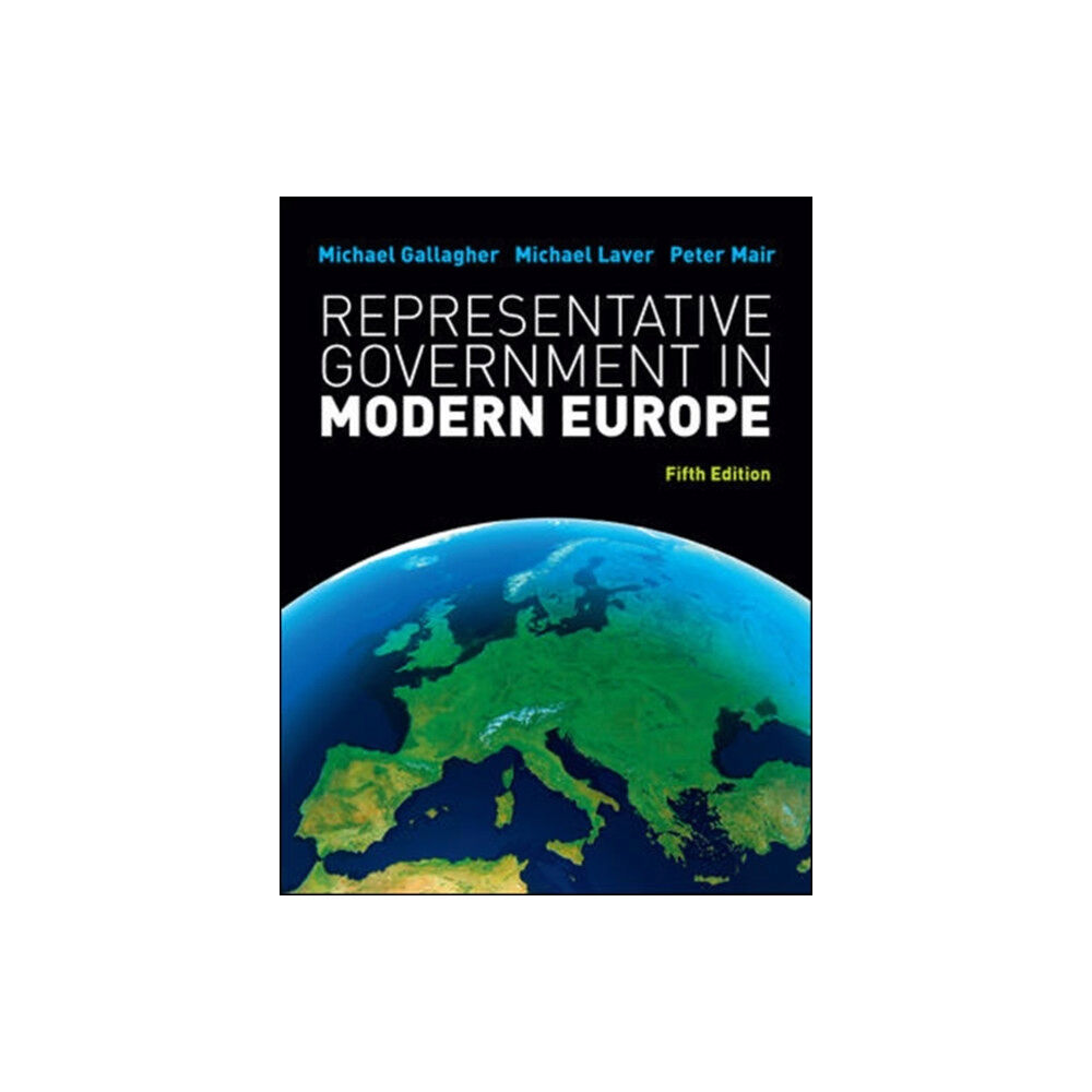 McGraw-Hill Education - Europe Representative Government in Modern Europe (häftad, eng)