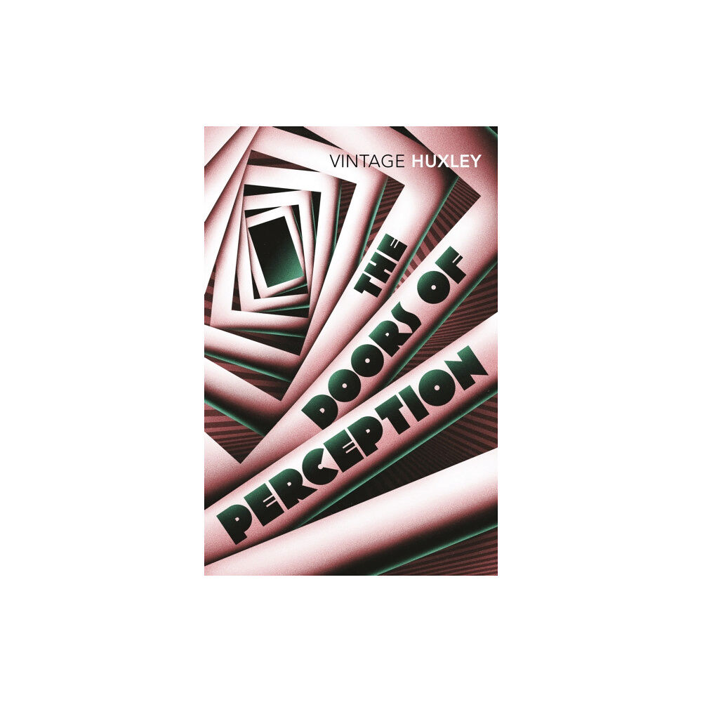 Vintage Publishing The Doors of Perception (häftad, eng)