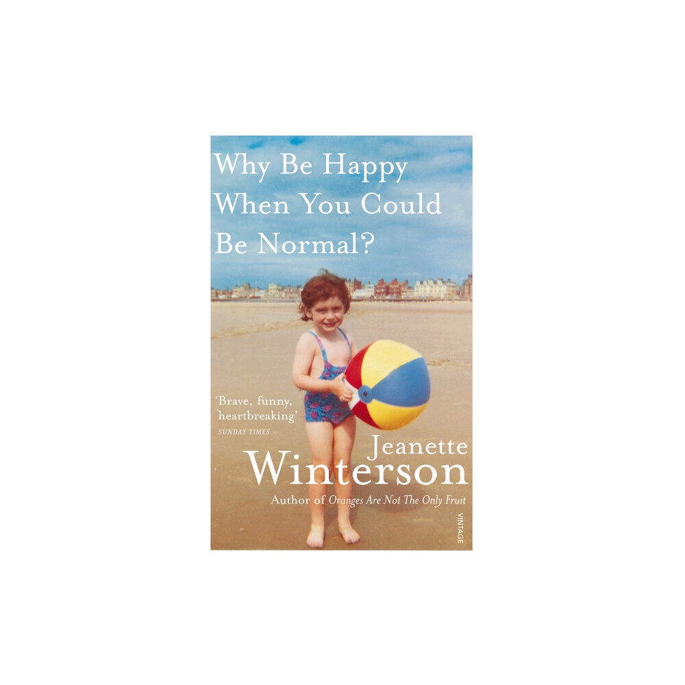 Vintage Publishing Why Be Happy When You Could Be Normal? (häftad, eng)