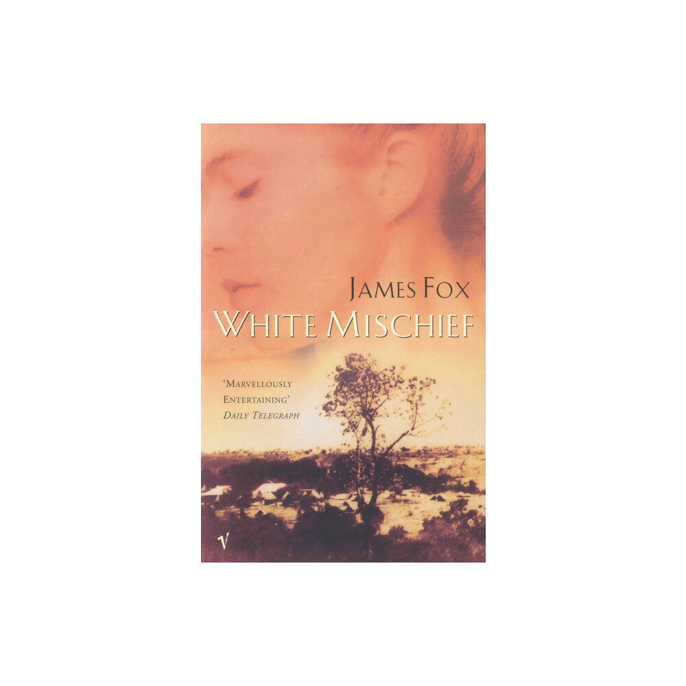 Vintage Publishing White Mischief (häftad, eng)