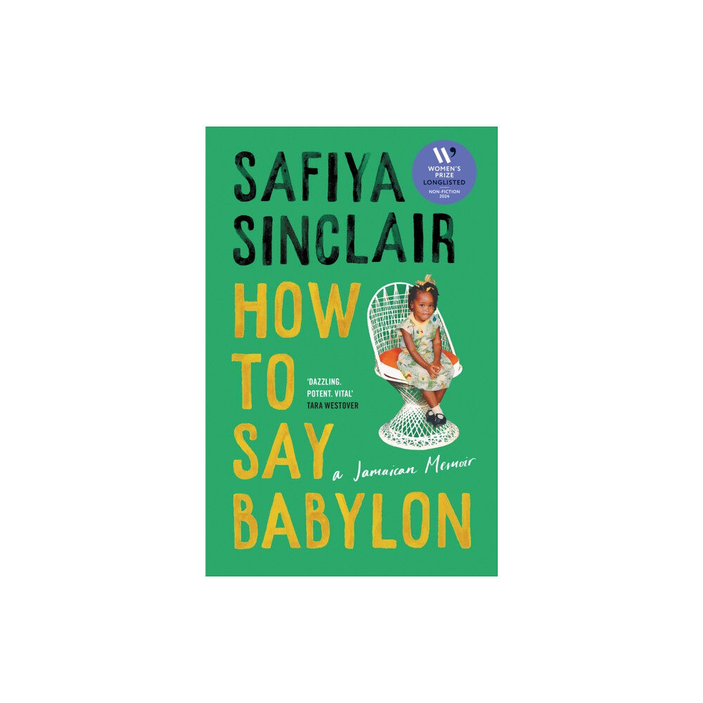 HarperCollins Publishers How To Say Babylon (inbunden, eng)