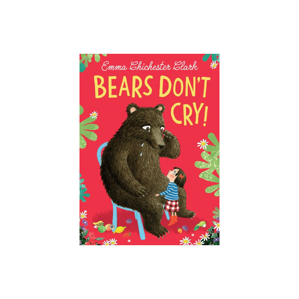 HarperCollins Publishers Bears Don’t Cry! (häftad, eng)