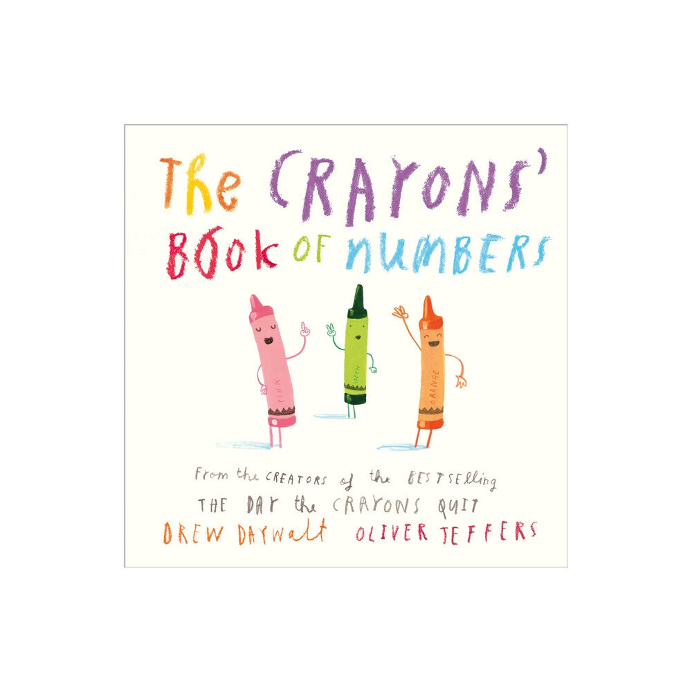 HarperCollins Publishers The Crayons’ Book of Numbers (bok, board book, eng)