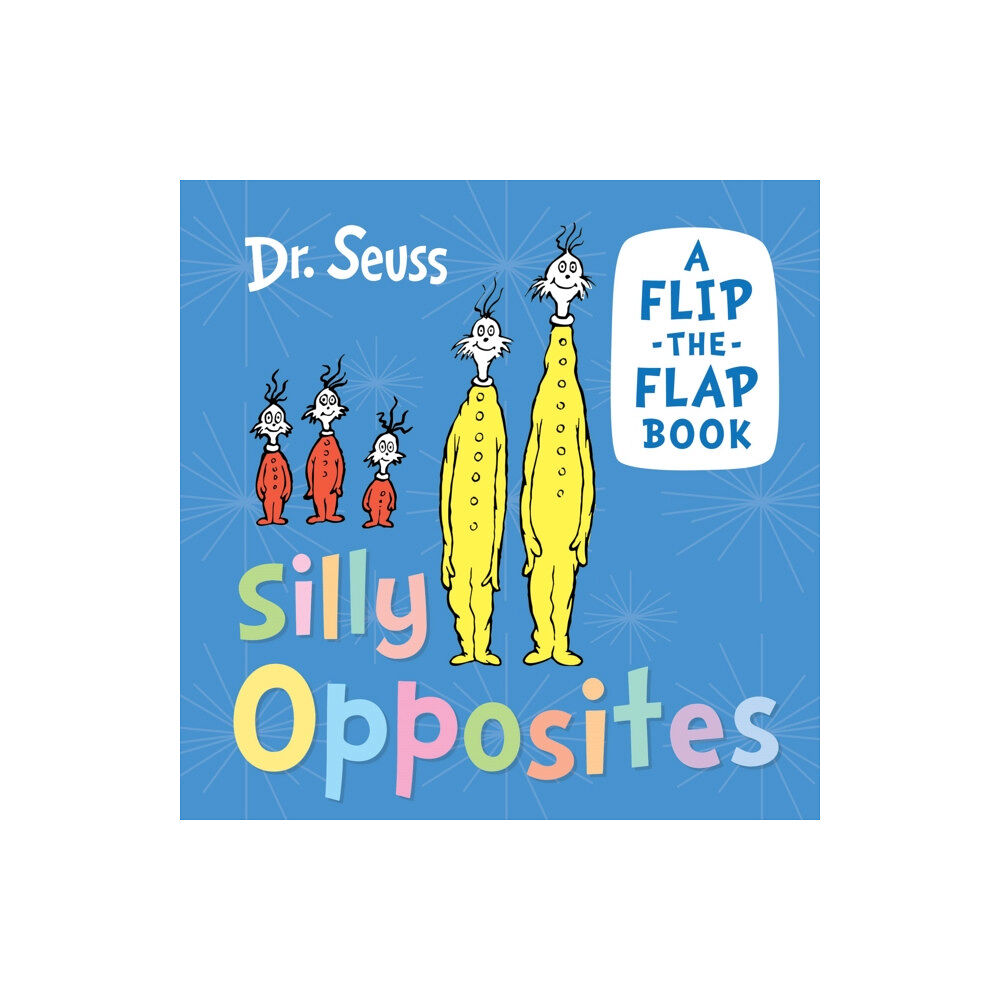 HarperCollins Publishers Silly Opposites (bok, board book, eng)