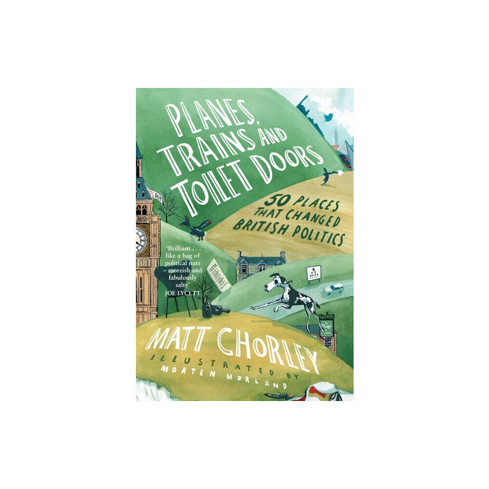 HarperCollins Publishers Planes, Trains and Toilet Doors (inbunden, eng)