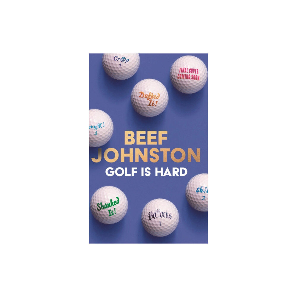HarperCollins Golf Is Hard (inbunden, eng)