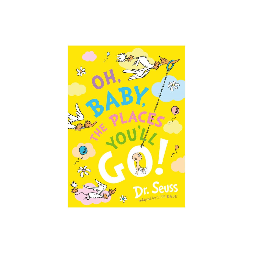 HarperCollins Publishers Oh, Baby, The Places You'll Go! (häftad, eng)
