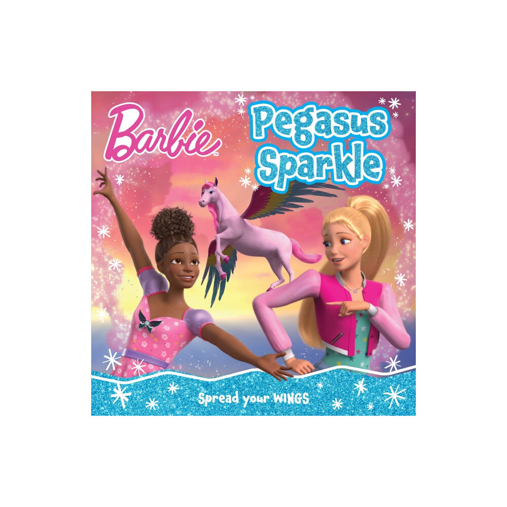 HarperCollins Publishers Barbie Pegasus Sparkle Picture Book (häftad, eng)