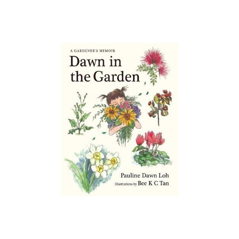 Landmark Books Pte.Ltd ,Singapore Dawn in the Garden (inbunden, eng)