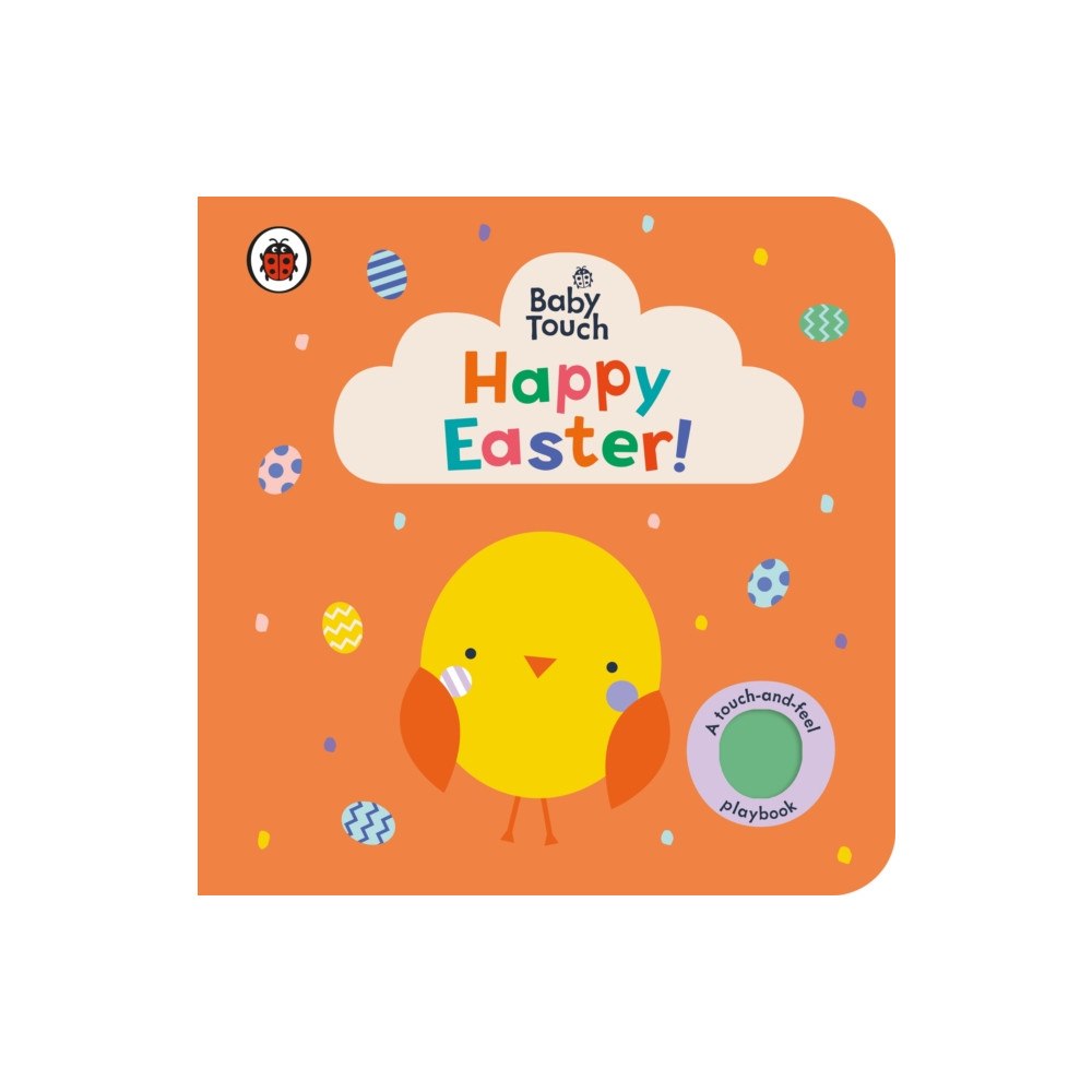 Penguin Random House Children's UK Baby Touch: Happy Easter! (bok, board book, eng)