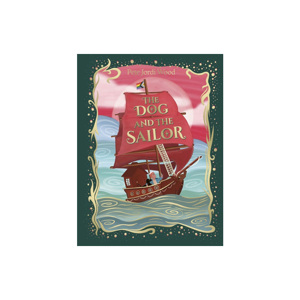 Penguin Random House Children's UK The Dog and the Sailor (inbunden, eng)