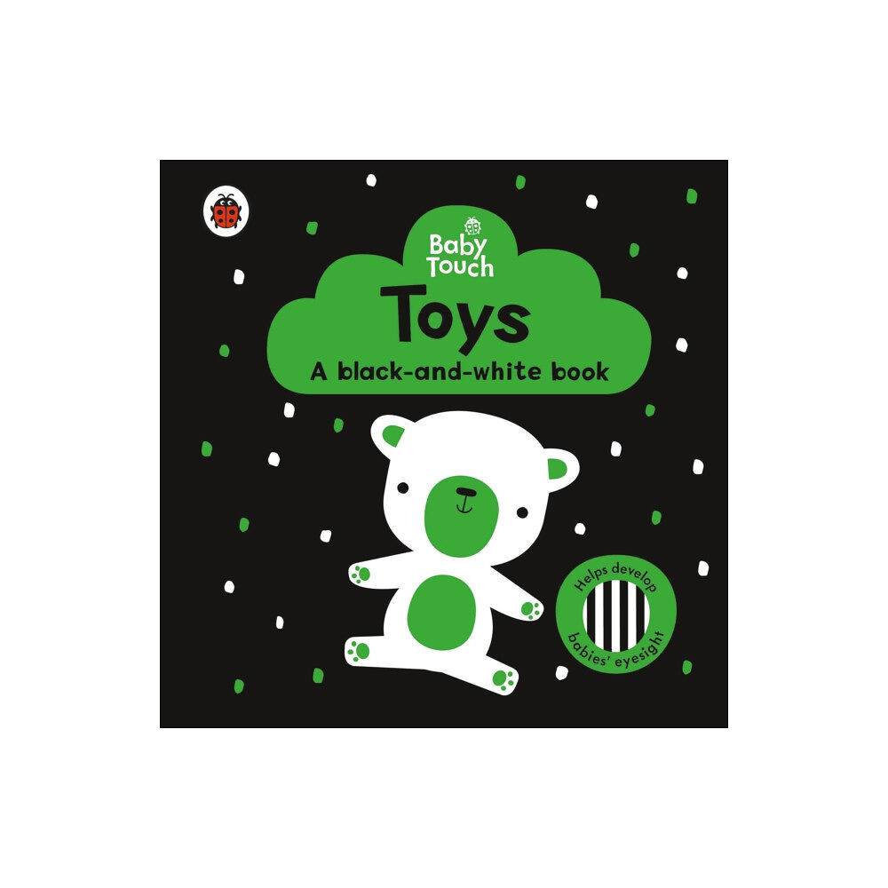 Penguin Random House Children's UK Baby Touch: Toys: a black-and-white book (bok, board book, eng)