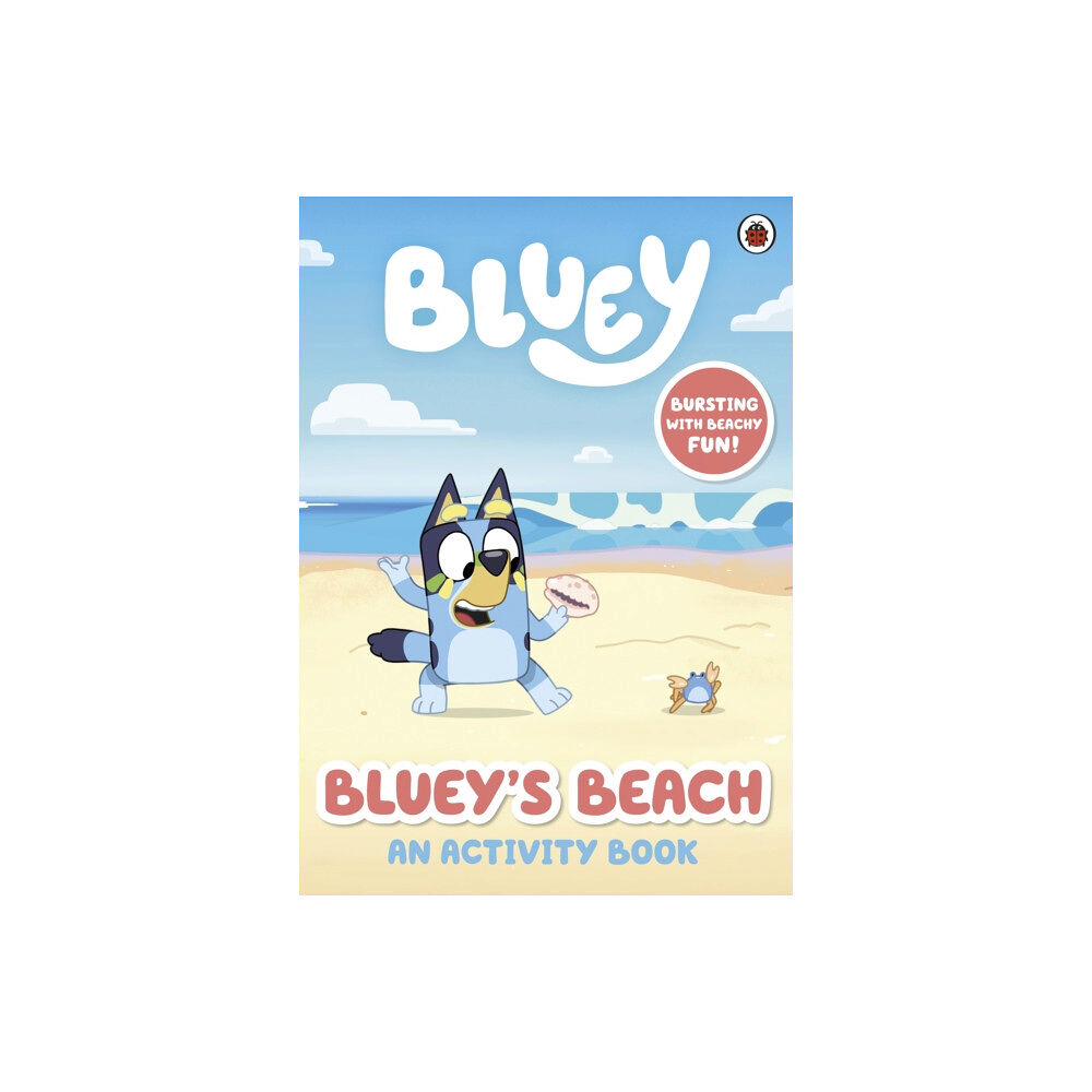 Penguin Random House Children's UK Bluey: Bluey's Beach (häftad, eng)