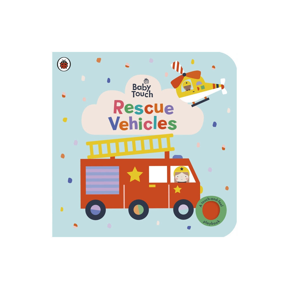 Penguin Random House Children's UK Baby Touch: Rescue Vehicles (bok, board book, eng)