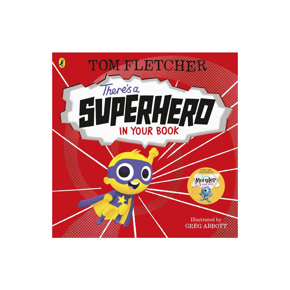 Penguin Random House Children's UK There's a Superhero in Your Book (bok, board book, eng)