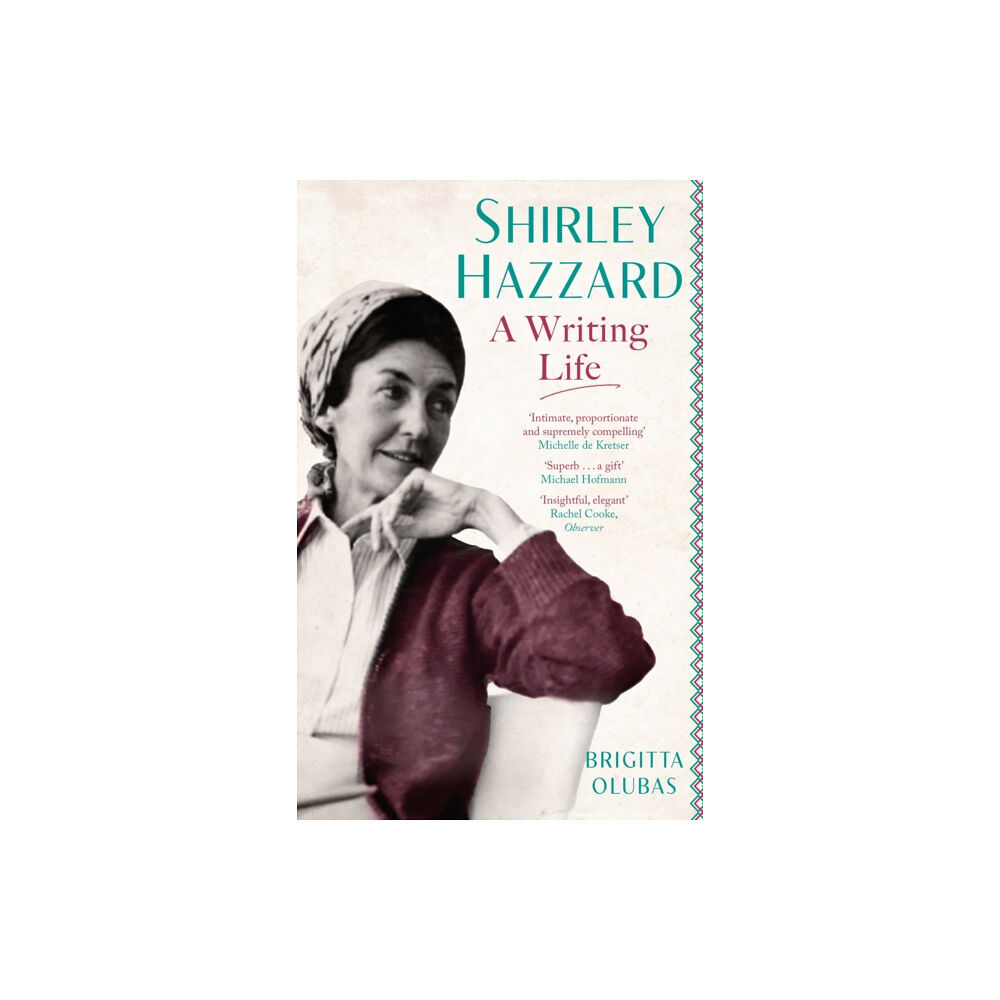 Little, Brown Book Group Shirley Hazzard: A Writing Life (häftad, eng)