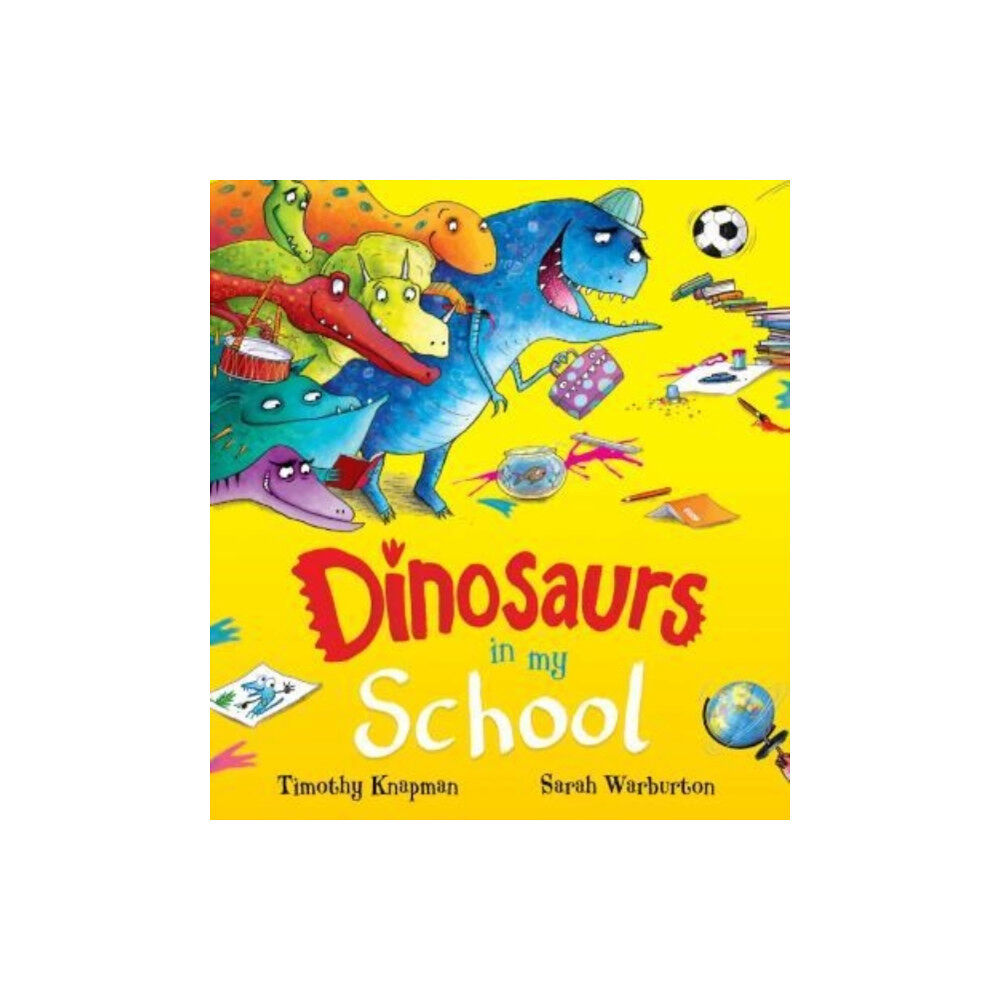 Scholastic Dinosaurs in My School (NE) (häftad, eng)