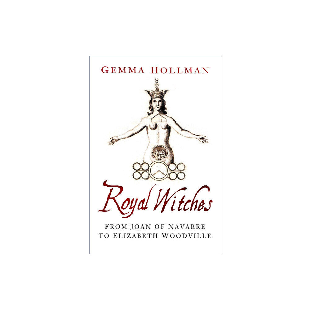 The History Press Ltd Royal Witches (häftad, eng)