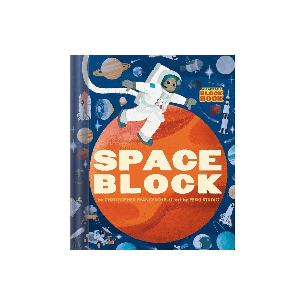 Abrams Spaceblock (An Abrams Block Book) (bok, board book, eng)