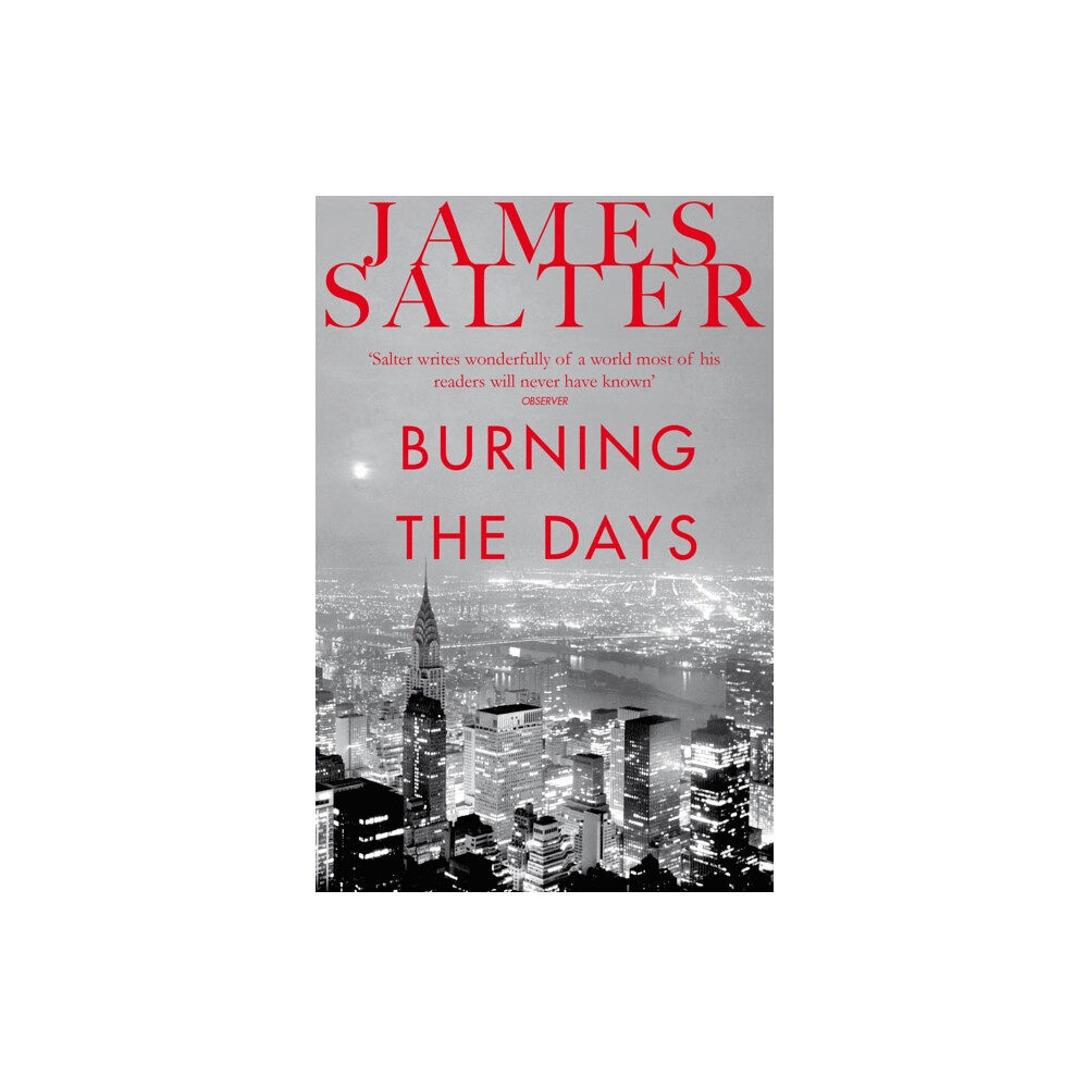 Pan Macmillan Burning the Days (häftad, eng)
