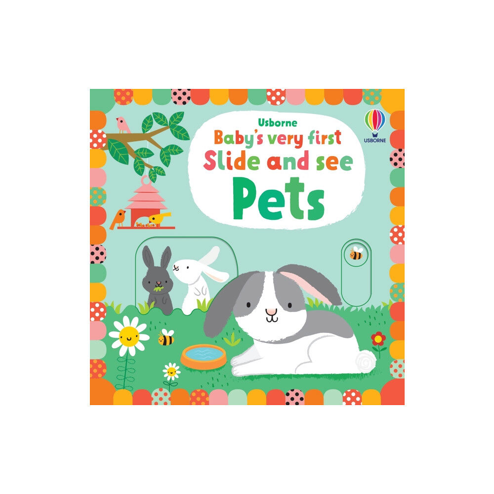 Usborne Publishing Ltd Baby's Very First Slide and See Pets (bok, board book, eng)