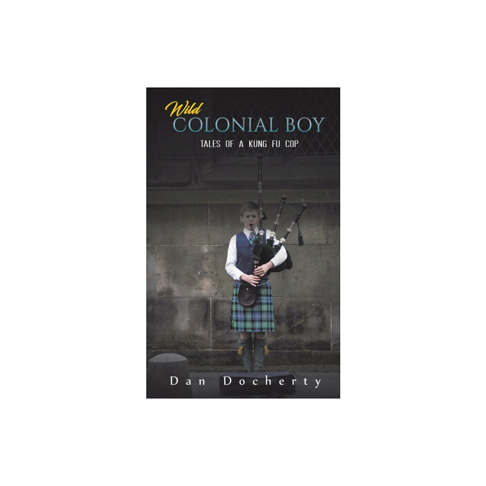 Austin Macauley Publishers Wild Colonial Boy (häftad, eng)