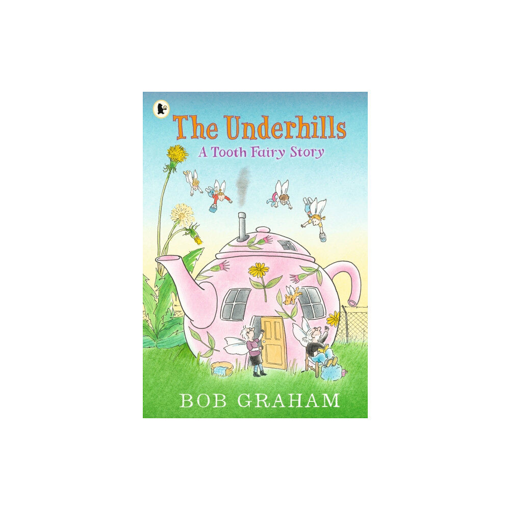 Walker Books Ltd The Underhills: A Tooth Fairy Story (häftad, eng)