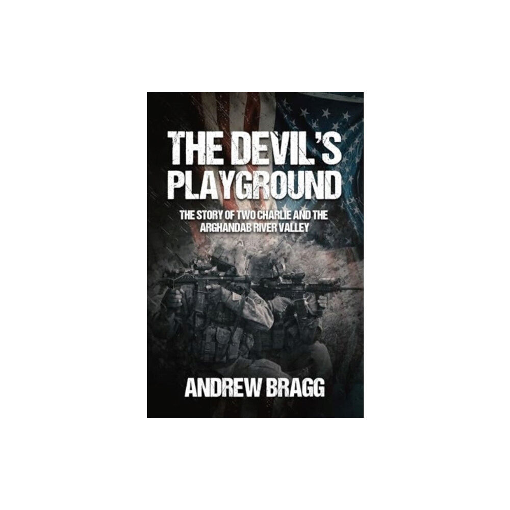 Casemate Publishers The Devil's Playground (inbunden, eng)