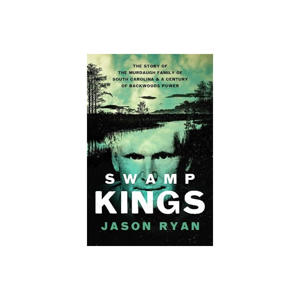 Pegasus Books Swamp Kings (inbunden, eng)