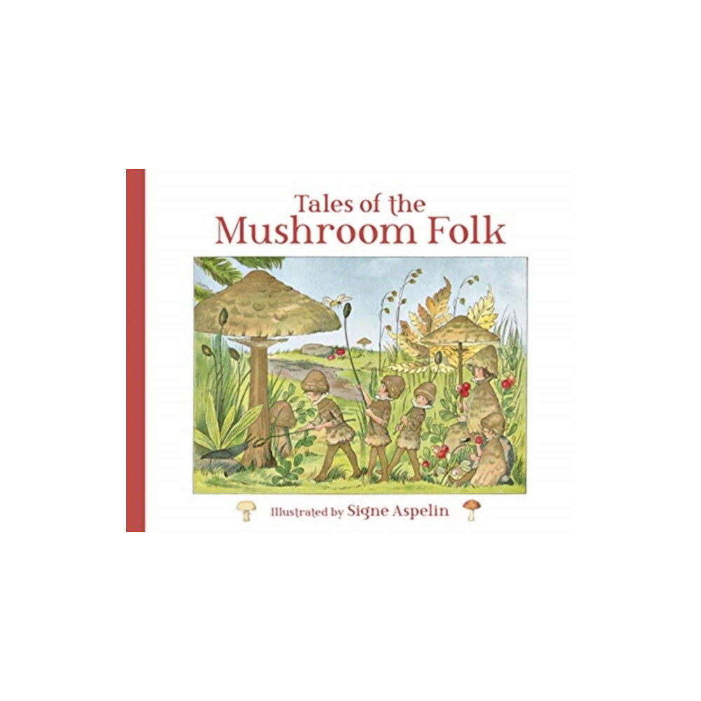 Floris Books Tales of the Mushroom Folk (inbunden, eng)